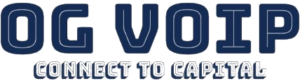OG VoIP — Connect to Capital